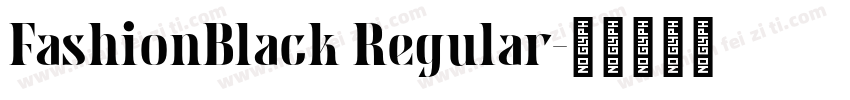 FashionBlack Regular字体转换